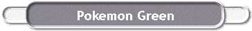  Pokemon Green 